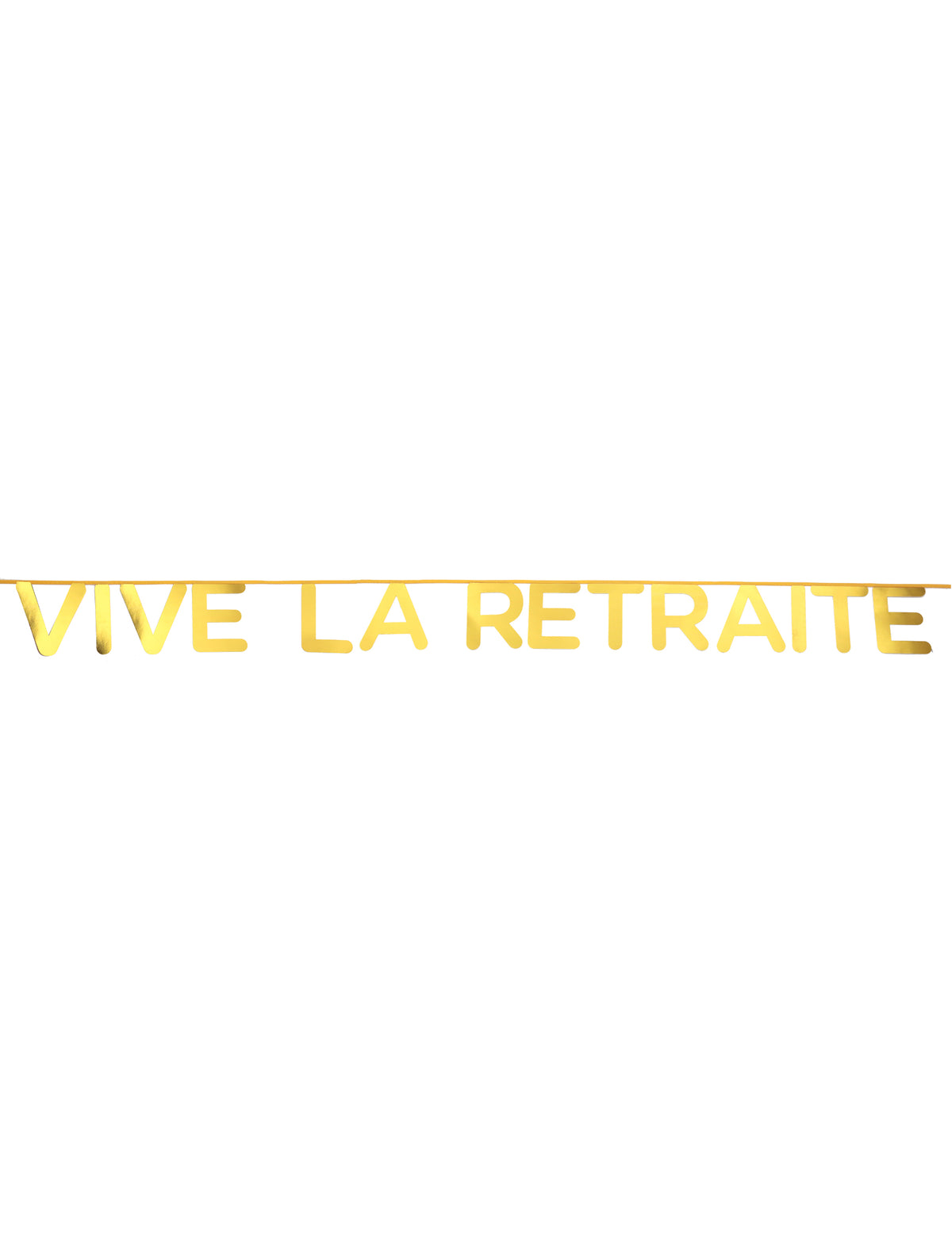 Banderole vive la retraite pour décoration doré métallisé