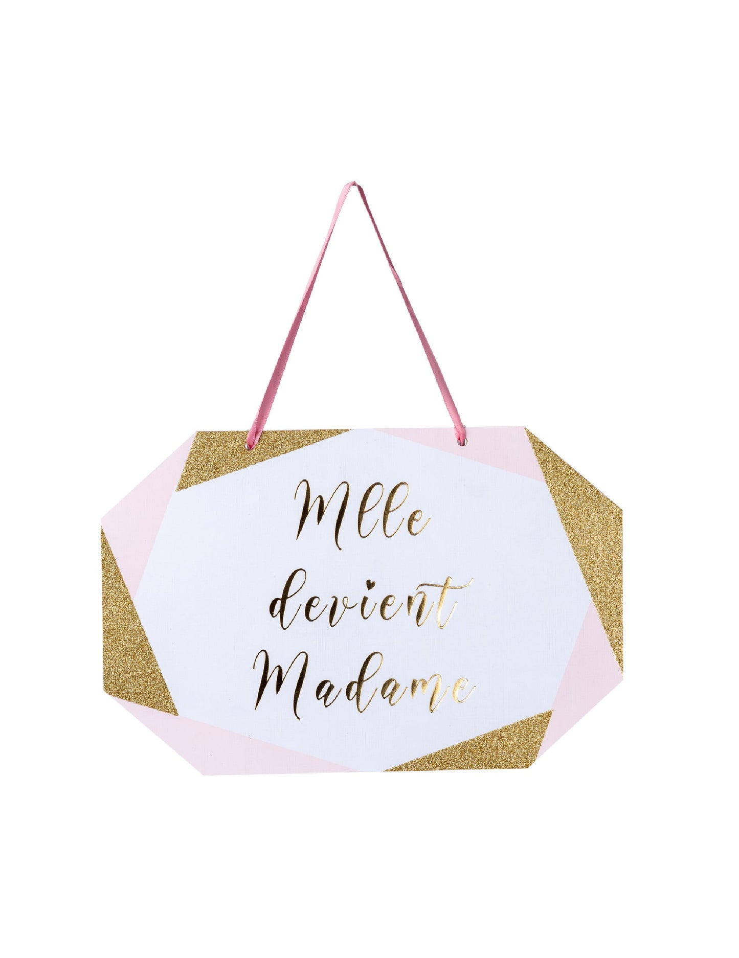 Pancarte en carton Mlle devient Madame pour mariage rose blanc et doré