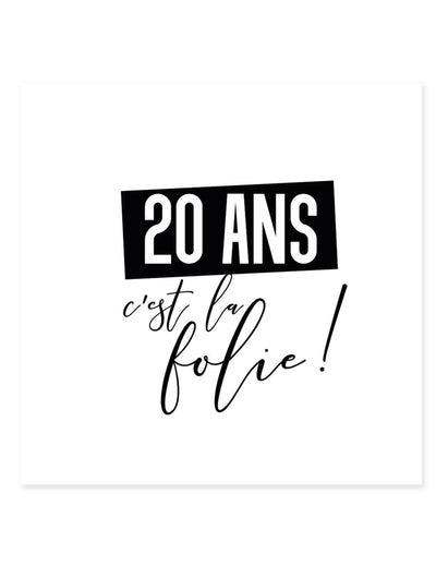 Tatouage éphémère 20 ans c'est la folie pour adulte noir et blanc